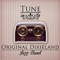 Original Dixieland Jazz Band – Tune in to