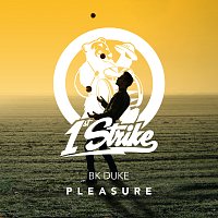 BK Duke – Pleasure