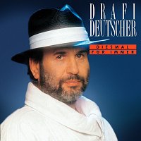 Drafi Deutscher – Diesmal fur immer