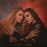 Albina, Đana – Žar [TH Jones Club Remix]