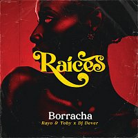 Rayo & Toby, DJ Dever – Borracha