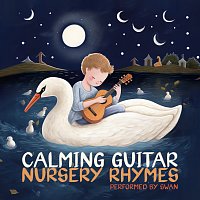 Přední strana obalu CD Calming Guitar Nursery Rhymes