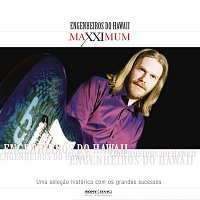 Maxximum - Engenheiros Do Hawaii