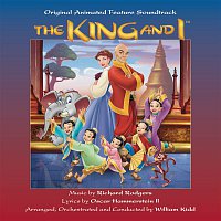 Various  Artists – The King and I - Original Animated Feature Soundtrack