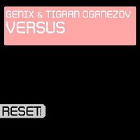 Tigran Oganezov & Genix – Versus