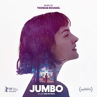 Thomas Roussel – Jumbo (Original Motion Picture Soundtrack)