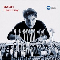 Fazil Say – Bach: Piano Works