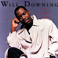 Will Downing – Come Together As One