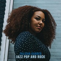 Talisha Karrer – Jazz Pop and Rock