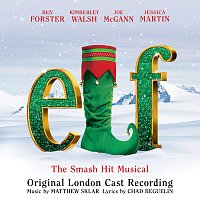 Elf - Original London Cast – Elf The Musical [Original London Cast Recording]