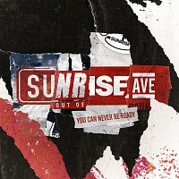 Sunrise Avenue – You Can Never Be Ready