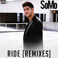 SoMo – Ride [Remixes]