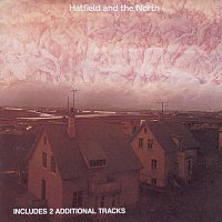 Hatfield & The North – Hatfield And The North