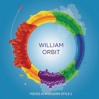 William Orbit – Pieces In A Modern Style Vol.2