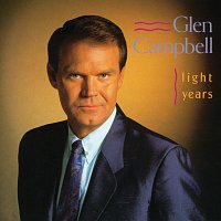 Glen Campbell – Light Years