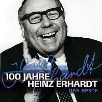 Heinz Erhardt – 100 Jahre Heinz Erhardt - Das Beste