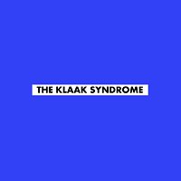 The Klaak Syndrome – Perfect life