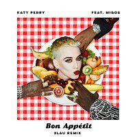Katy Perry, Migos – Bon Appétit [3LAU Remix]