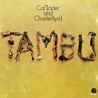 Cal Tjader, Charlie Byrd – Tambu