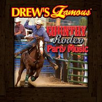 Drew's Famous Country Rodeo Party Music