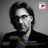 Leonidas Kavakos & Enrico Pace – Beethoven: The Complete Sonatas for Violin and Piano