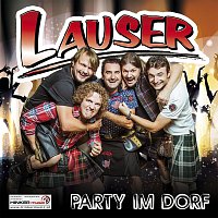 Die Lauser – Party im Dorf