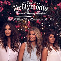 The McClymonts – Forever Begins Tonight