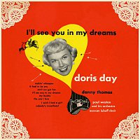 Doris Day, Paul Weston & His Orchestra – I'll See You In My Dreams  (Songs from the Warner Bros. Production)