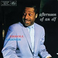 Erroll Garner – Afternoon Of An Elf