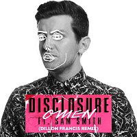Disclosure, Sam Smith – Omen [Dillon Francis Remix]