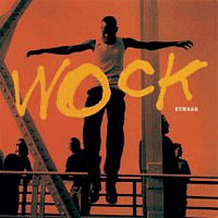 Wock – Kemaan