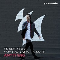 Frank Pole, Greyson Chance – Anything