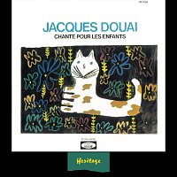 Jacques Douai – Heritage - Jacques Douai Chante Pour Les Enfants, Vol.1 - BAM (1958-1963)