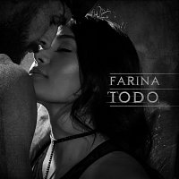 Farina – Todo