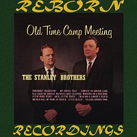 The Stanley Brothers – Old Time Camp Meeting (HD Remastered)