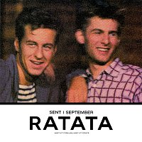 Ratata – Sent i september