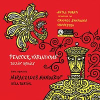 Bartók: The Miraculous Mandarin; Kodály: Peacock Variations [The Mercury Masters: The Mono Recordings]