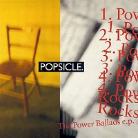 Popsicle – The Power Ballads EP