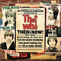 The Who – Then And Now