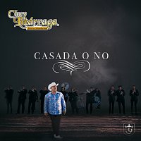 Chuy Lizárraga y Su Banda Tierra Sinaloense – Casada O No
