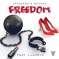 Jayceeoh, Woogie, J. Lauryn – Freedom