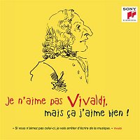 Přední strana obalu CD Je n'aime pas Vivaldi, mais ca j'aime bien !