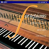 Geoffrey Lancaster – Fortepiano: CPE Bach & Mozart