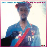 Henry Threadgill – Easily Slip Into Another World