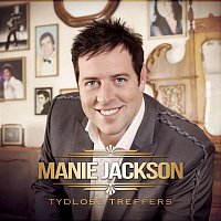 Manie Jackson – Tydlose Treffers