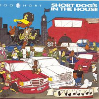 Too $hort – Short Dog's In The House