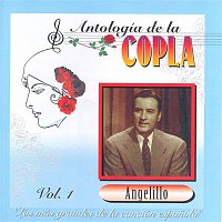Angelillo – Antologia De La Copla Vol. 1