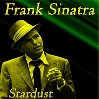 Frank Sinatra – Stardust