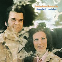 Conway Twitty, Loretta Lynn – Louisiana Woman, Mississippi Man