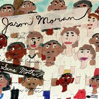 Jason Moran – Same Mother